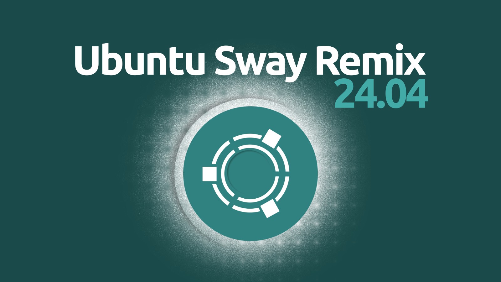 Ubuntu Sway Remix Released Here S What S New