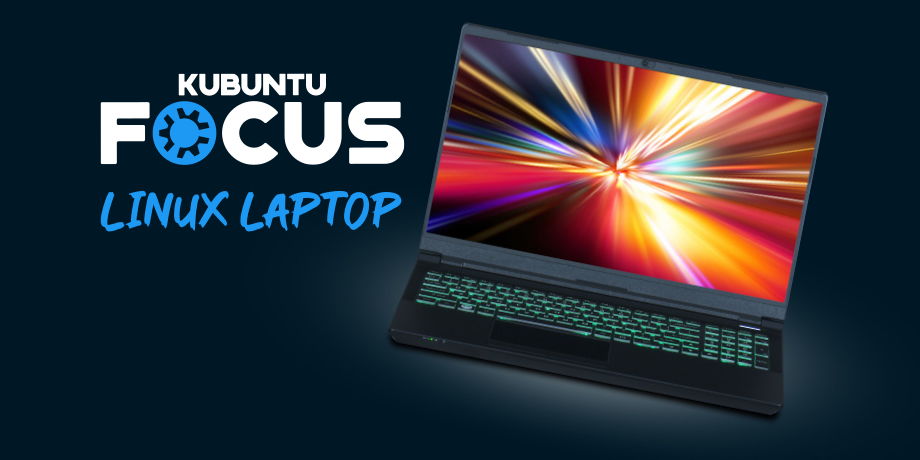 Kubuntu Focus M2 Linux Laptop