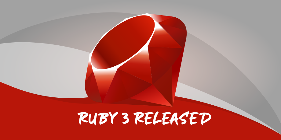 Ruby 3.0.0 Released And Now It Is 3 Times Faster Than Its Predecessor