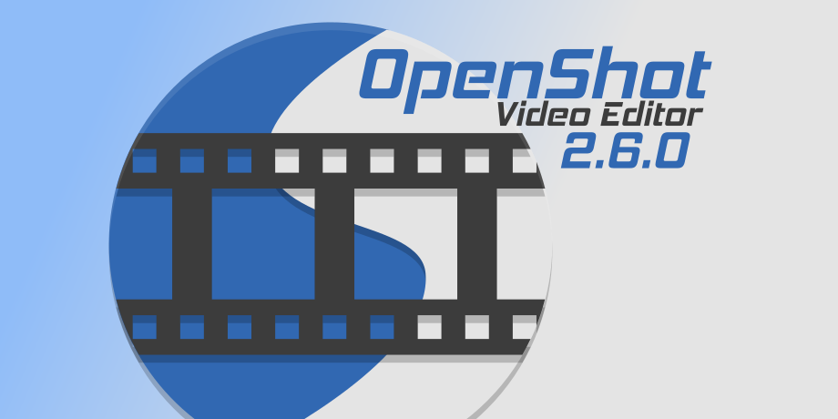 OpenShot Video Editor 2.6.0