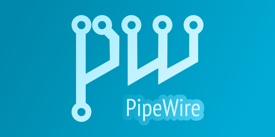 PipeWire