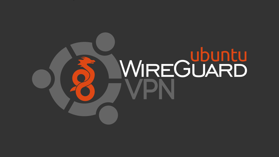 How To Set Up WireGuard VPN On Ubuntu A Step by Step Guide 