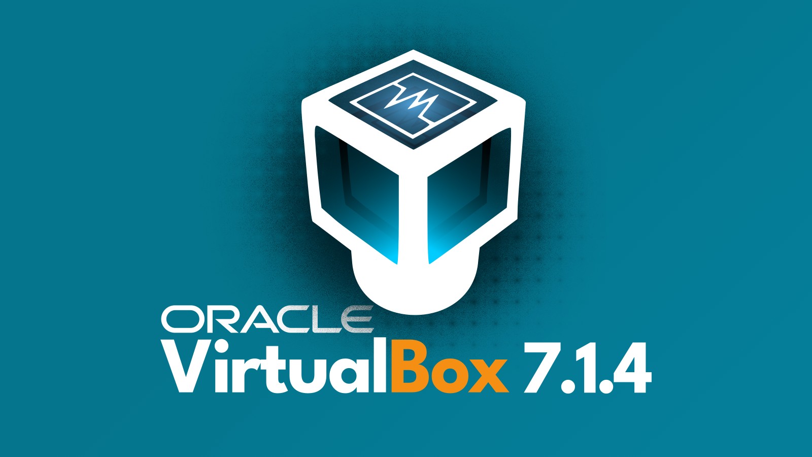 Virtualbox 7 1 4 released here s what s new